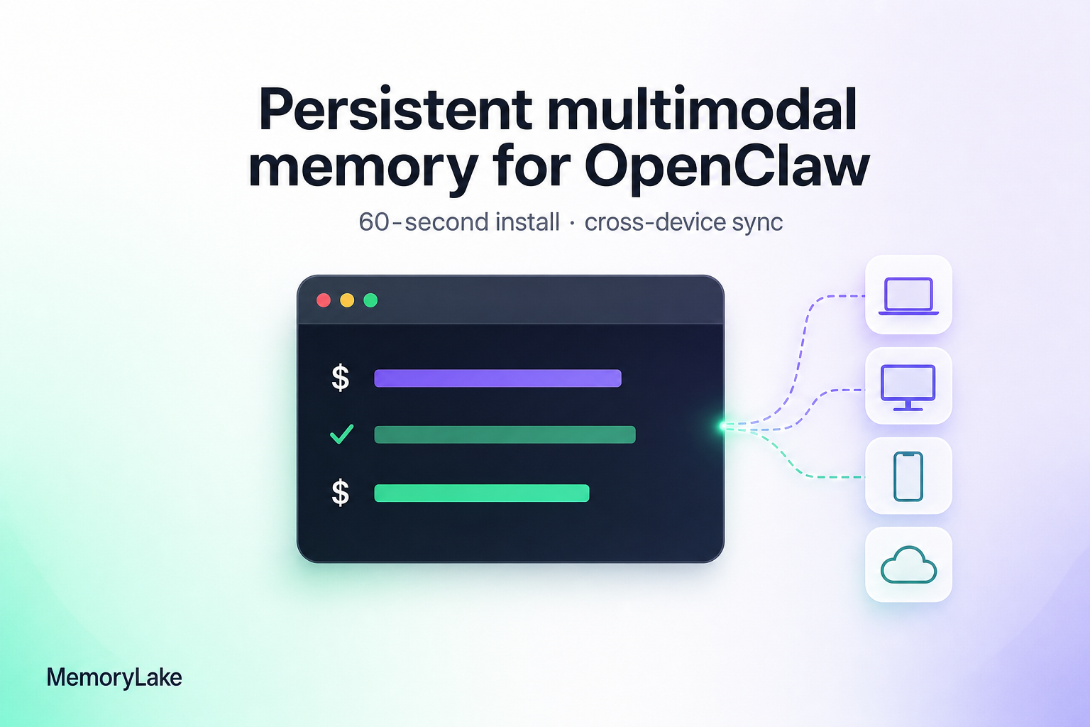 OpenClaw Memory: Add Persistent Cross-Session Memory in 60s | MemoryLake